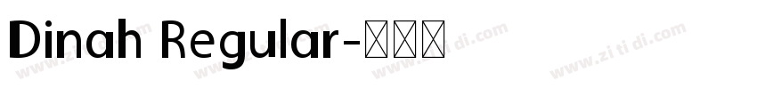 Dinah Regular字体转换